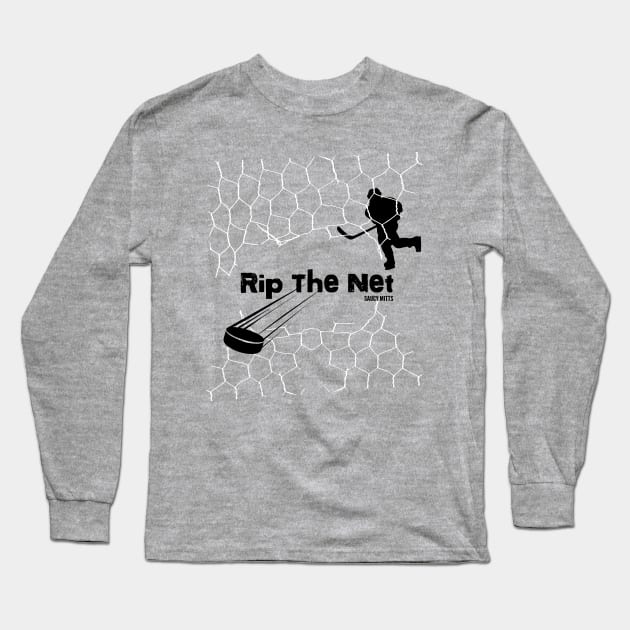 Rip The Net Hockey Long Sleeve T-Shirt by SaucyMittsHockey